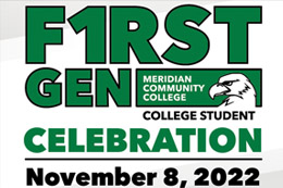 For the second year, Meridian Community College will recognize first-generation college students in a campus-wide celebration.